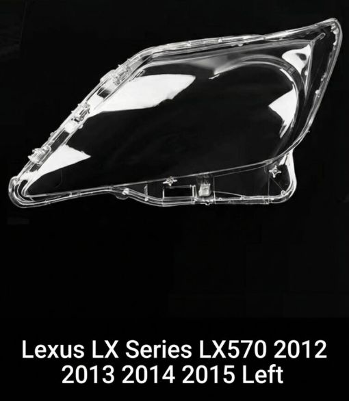 Headlight shell/Headlight lens/Headlamp cover for Lexus LX Series LX570 ,Year 2012,2013,2014,2015, Pilot Side/Right & Left Front