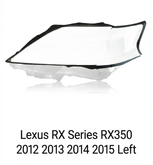 Headlight shell/Headlight lens/Headlamp cover for Lexus RX Series RX350 ,Year 2012,2013,2014,2015, Pilot Side/Right & Left Front