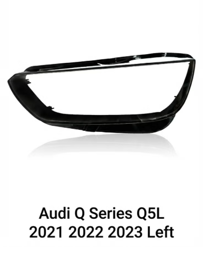 Headlight shell/Headlight lens/Headlamp cover for Audi Q Series Q5L ,Year 2021,2022, Driver Side/Left & Right Front