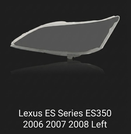 Headlight shell/Headlight lens/Headlamp cover for Lexus ES Series ES350 ,Year 2006,2007,2008, Pilot Side/Right & Left Front